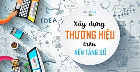 Xây dựng thương hiệu số